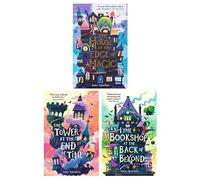 The House at the Edge of Magic Series 3 Books Collection Set (The House at the Edge of Magic, The Tower at the End of Time & The Bookshop at the Back of Beyond)