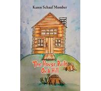 The House Built On A Hill