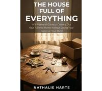 The House Full of Everything