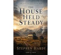 The House Held Steady