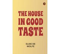The House in Good Taste