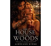 The House in the Woods: Book 1 of the Silk & Shadow series