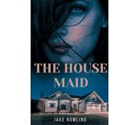 The House Maid: Two People, One Apartment, and a Love That Was Never Part of the Contract