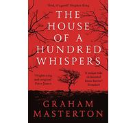 The House of a Hundred Whispers: A terrifying thriller from the master of horror that you won’t be able to put down in 2025
