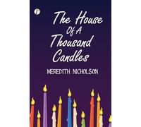 The House of a Thousand Candles