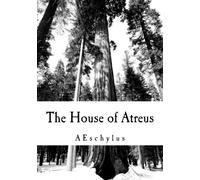 The House of Atreus