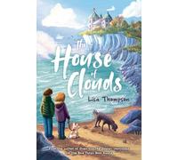 The House of Clouds: (Dyslexia-friendly)