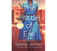 The house of Eve: Sadeqa Johnson
