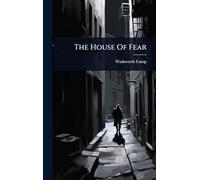 The House Of Fear