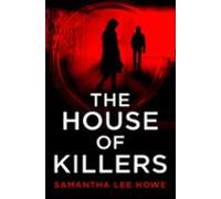The House Of Killers