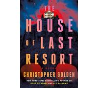 The House of Last Resort