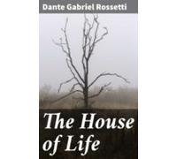 The House Of Life (ebook)