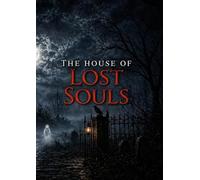 The house of lost souls