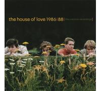 The House Of Love - The Creation Years 1986-1988