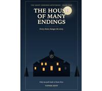 The House of Many Endings: A Branching Mystery You Play with a Pencil (The Many Endings Mysteries)