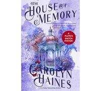 The House of Memory: 2 (Pluto's Snitch)