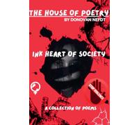 The House Of Poetry - Ink Heart Of Society