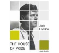 The House Of Pride (ebook)
