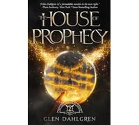 The House of Prophecy: 2 (Chronicles of Chaos)