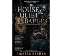 THE HOUSE OF QUITE BADGES (THE PARTNER YOU TRUST)