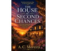 The House of Second Chances