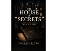 The House of Secrets: Every Room Holds a Secret. Every Secret Has a Price.: 1 (SUMMER READINGS)