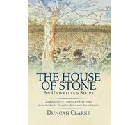 The House of Stone: An unwritten story