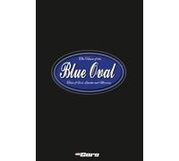 The House of the Blue Oval: Tales of Ford, Lincoln and Mercury