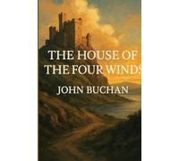 The House Of The Four Winds (Illustrated)