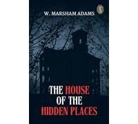 The House of the Hidden Places (EditionFirst)