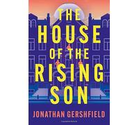 The House of the Rising Son