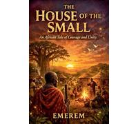 The House Of The Small