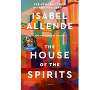 The House of the Spirits: A Novel