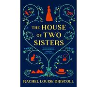 The House of Two Sisters