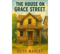 The House on Grace Street