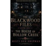 The House on Hollow Cr clean Gothic mystery of hidden secrets, a missing girl, and a truth that refuses to stay buried: 1 (The Blackwood Files Series)