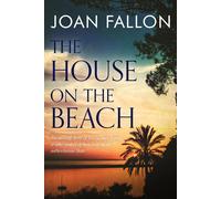 THE HOUSE ON THE BEACH | Joan Fallon