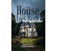 The House That Lies Built