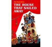 The House That Sailed Away