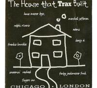 The House That Traxx Built