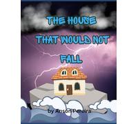 THE HOUSE THAT WOULD NOT FALL