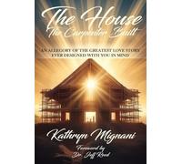 The House The Carpenter Built