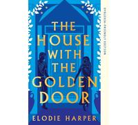 The House With the Golden Door: Dyslexia-Friendly Edition (The Wolf Den Trilogy)