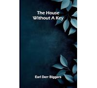 The House Without A Key