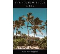 The House Without A Key (ebook)