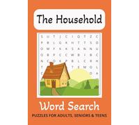 The Household Word Search Puzzle Book: Word Searches with Easy to Read Print about Household Essentials, Household Items and other Household Stuff | ... Gift for vacations, Holidays and Free Times
