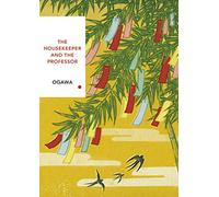 The Housekeeper And The Professor. Vintage Classic (Vintage Classic Japanese Series) [Idioma Inglés]