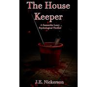 The HouseKeeper: Samantha Leary Psychological Thrillers