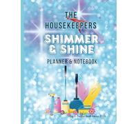 The Housekeepers Shimmer & Shine Planner & Notebook