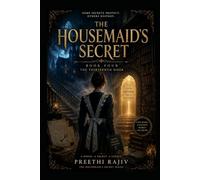 THE HOUSEMAID'S SECRET Book Four THE THIRTEENTH DOOR: Book Four THE THIRTEENTH DOOR (The Housemaid's Secret: The Seventh Room)